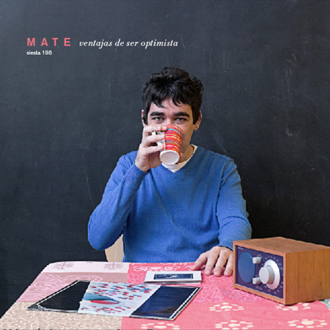 Mate. Ventajas de ser optimista.